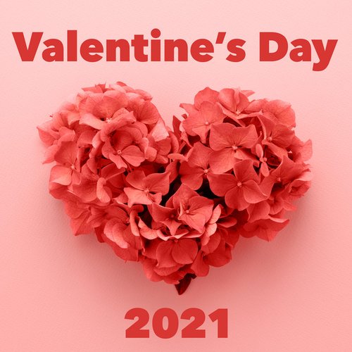 Valentine's Day 2021 - cele mai frumoase melodii de dragoste