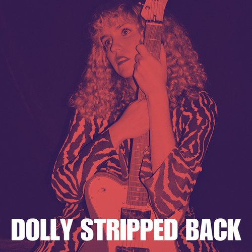 Dolly (Stripped Back)