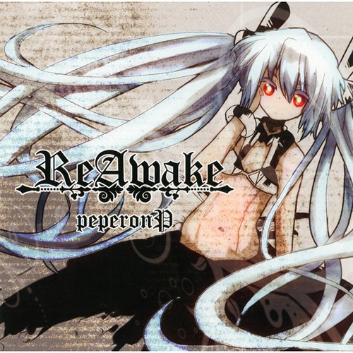 Reawake 虹原ぺぺろん Last Fm