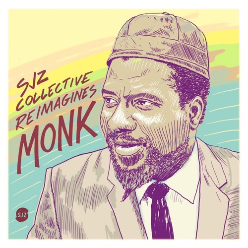 Sjz Collective Reimagines Monk