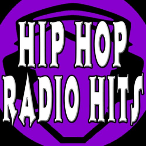 Hip Hop Radio Hits