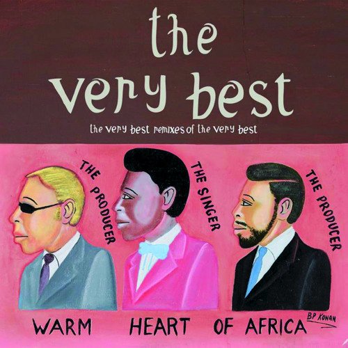 The Very Best Remixes Of The Very Best