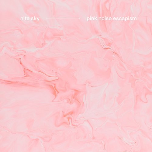 pink noise escapism