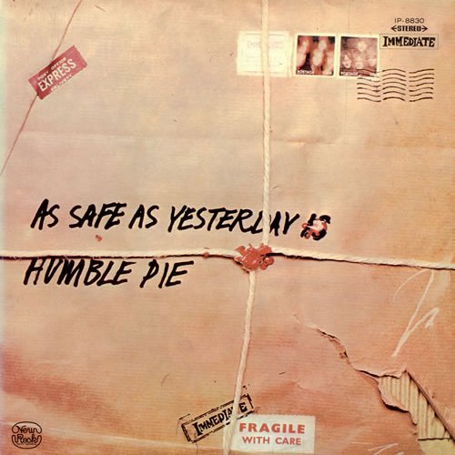 As Safe As Yesterday Is (Expanded Edition)