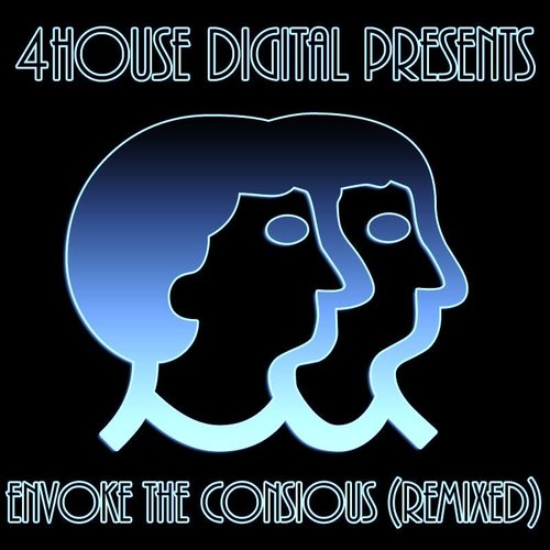 Envoke The Consious (Remixed)