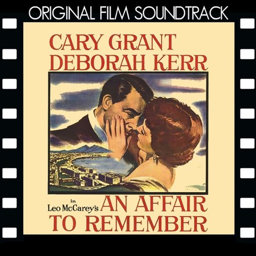 An Affair to Remember (Original Film Soundtrack)