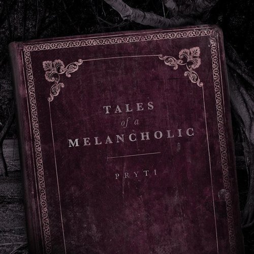 Tales of a Melancholic