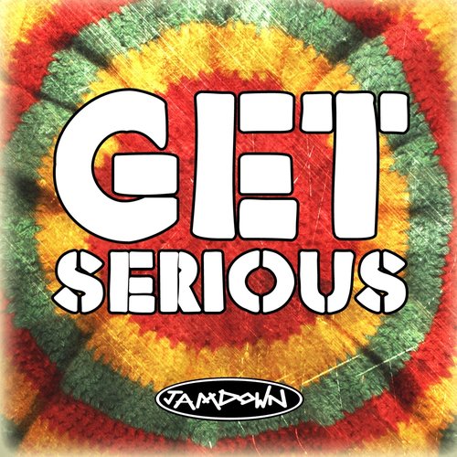 Get Serious (Conscious Lyrics from Jamdown)