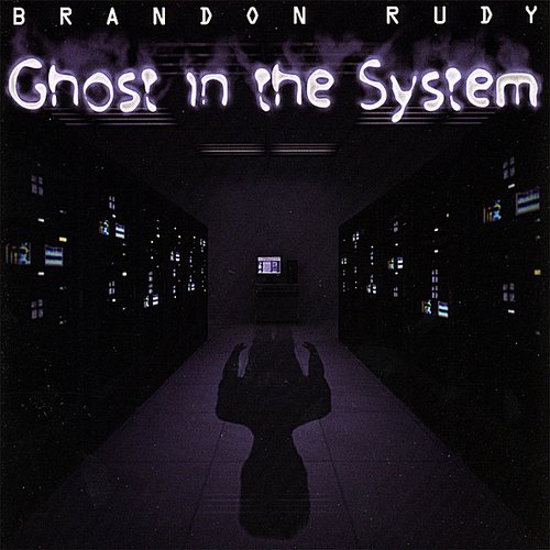 Ghost in the System
