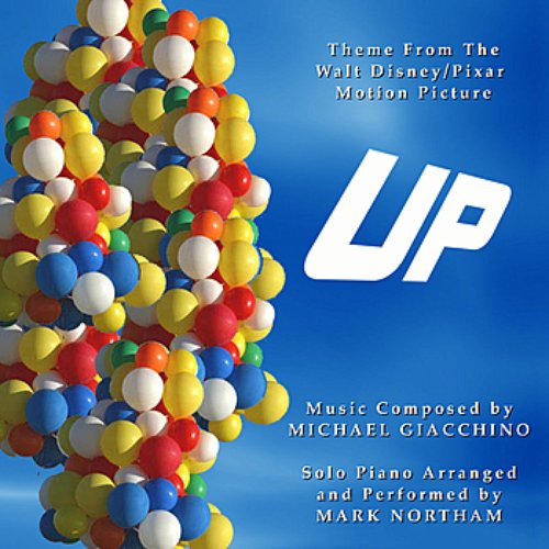 Up - Theme from the Disney/Pixar Motion Picture by Michael Giacchino