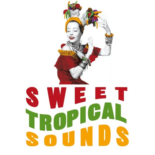 Sweet Tropical Sounds