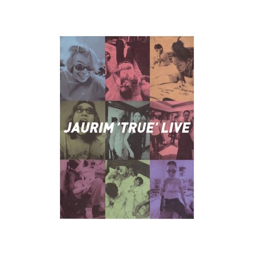 Jaurim 'True' Live