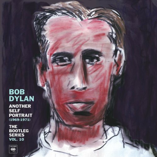 Another Self Portrait (1969-1971): The Bootleg Series, Vol. 10