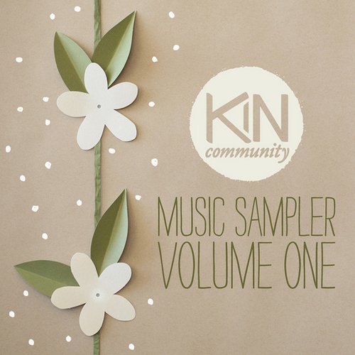 KIN Community Music Sampler Vol. 1