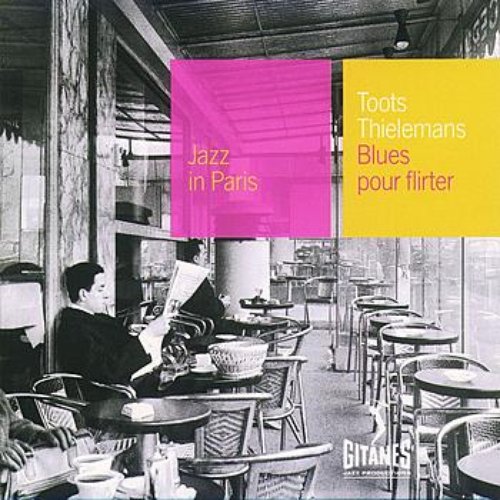 Jazz In Paris - Blues Pour Flirter