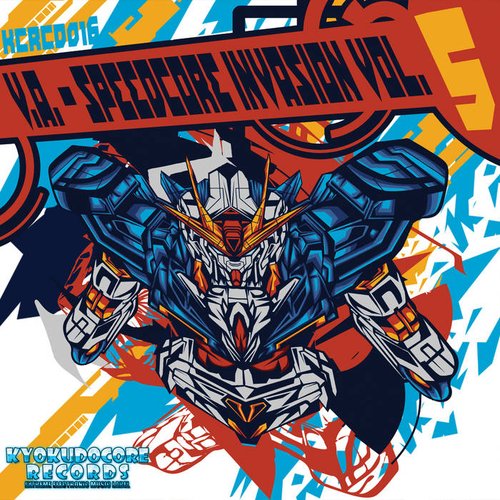 Speedcore Invasion Vol. 5 [Explicit]