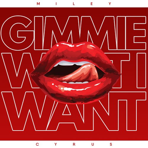 Майли сайрус gimme what i want. Смотреть фото Майли сайрус gimme what i want. Смотреть картинку Майли сайрус gimme what i want. Картинка про Майли сайрус gimme what i want. Фото Майли сайрус gimme what i want