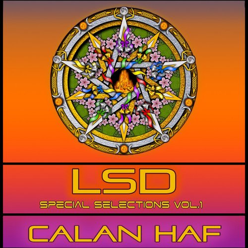 LSD Special Selections Vol.1: CALAN HAF (Beltane Blessings)