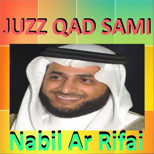 Juzz Qad Sami (Nabil Ar Rifai)