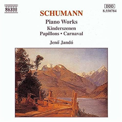 SCHUMANN, R.: Kinderszenen / Papillons / Carnaval