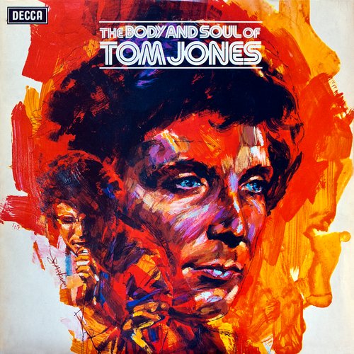 The Body and Soul of Tom Jones