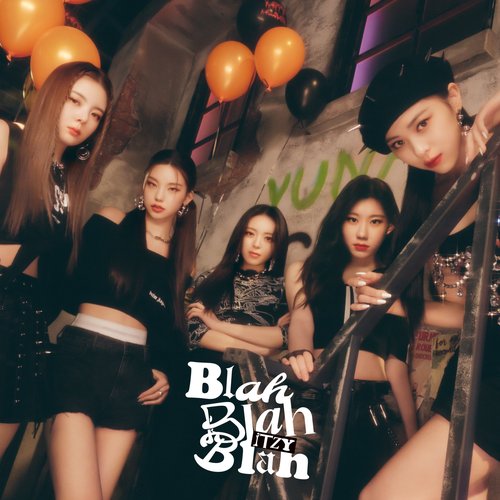 Blah Blah Blah — ITZY | Last.fm