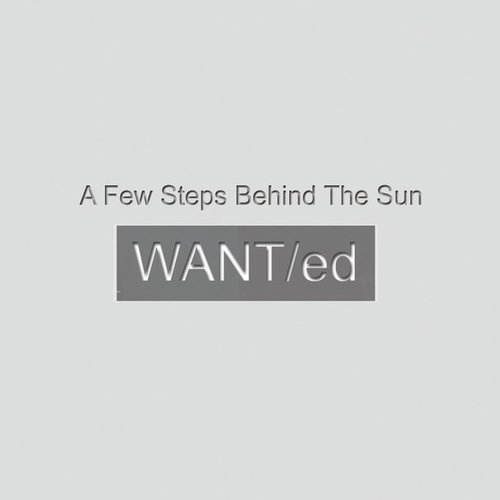 A Few Steps Behind the Sun