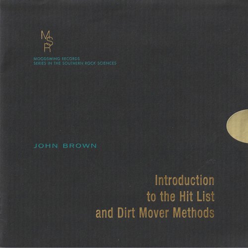 Introduction to the Hit List and Dirt Mover Methods