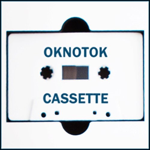 OKNOTOK Cassette