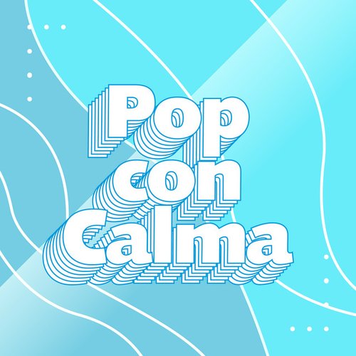 Pop con Calma