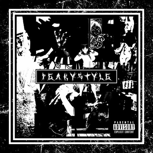 Peakystyle [Explicit]