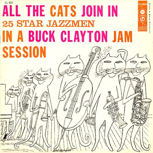 All the Cats Join In (A Buck Clayton Jam Session)