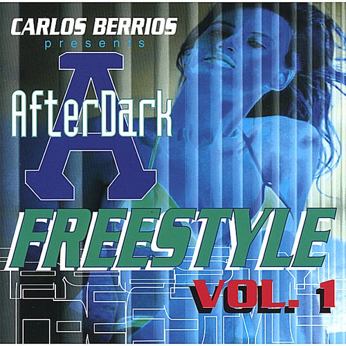 After Dark Freestyle Vol.1