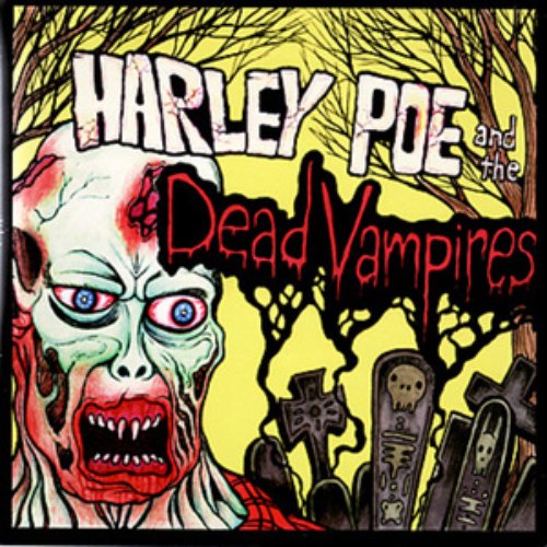 Harley Poe and the Dead Vampires