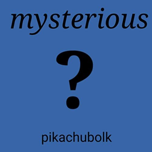 Mysterious? - Single