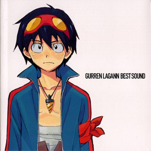 Tengen Toppa Gurren Lagann Best Sound