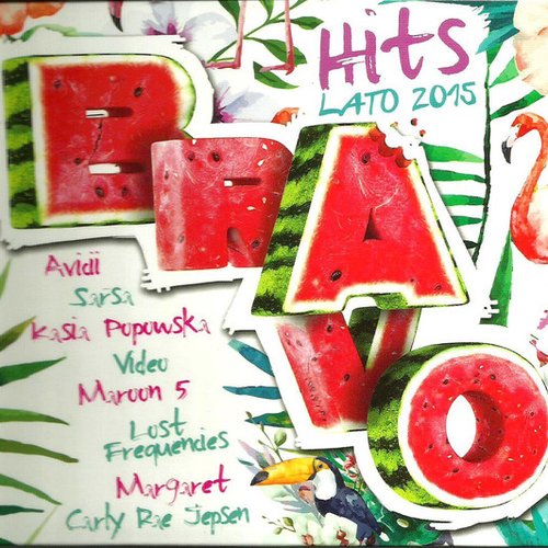 Bravo Hits Lato 2015