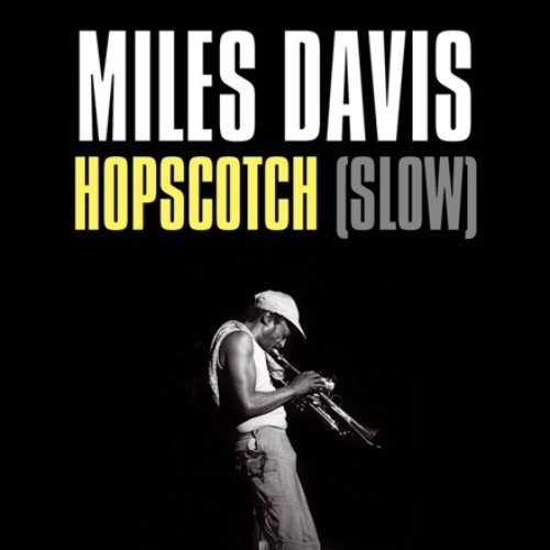 Hopscotch (Slow)