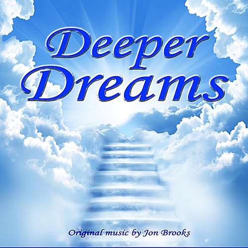 Deeper Dreams