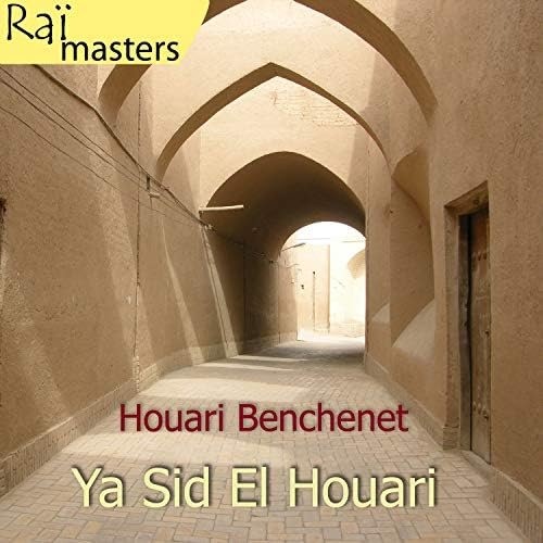 Ya Sid El Houari, Raï masters; Vol 6 of 15