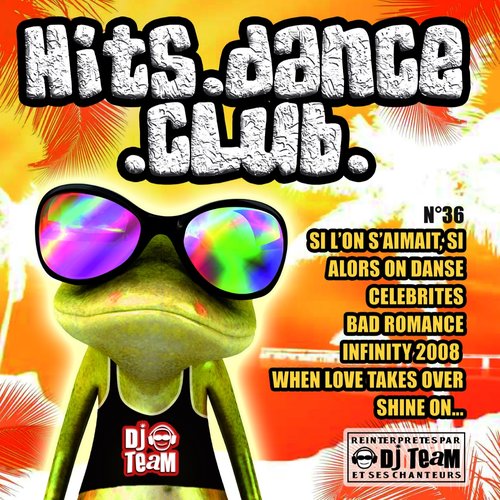 Hits Dance Club, Vol. 36