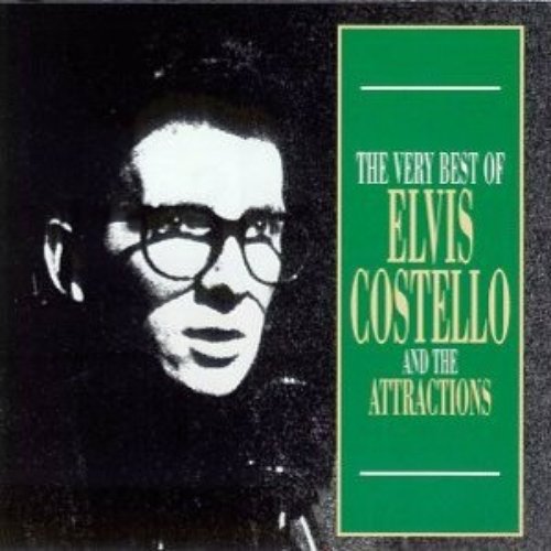 The Very Best Of Elvis Costello And The Attractions (1977-1987)