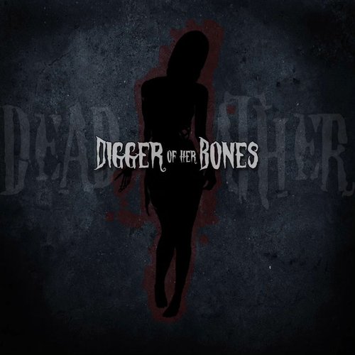 Digger of Her Bones