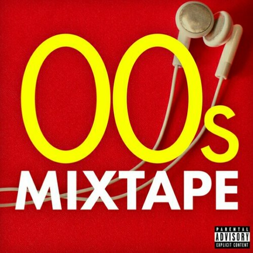 00s Mixtape