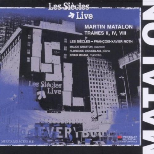 Matalon : Trames 2, 4, 8