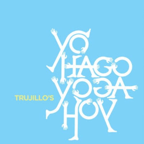 Trujillo's Yo Hago Yoga Hoy