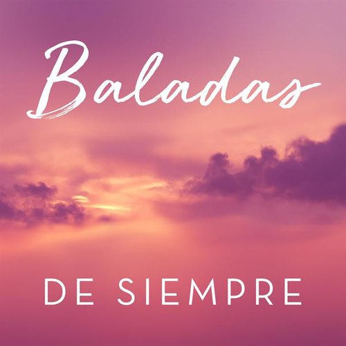 Baladas de siempre