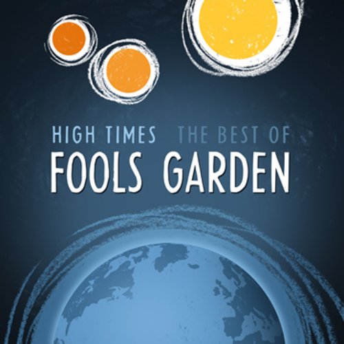 High Times: The Best of Fools Garden