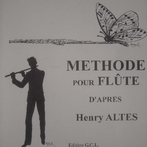 Méthode pour flûte d'après Henry Altes