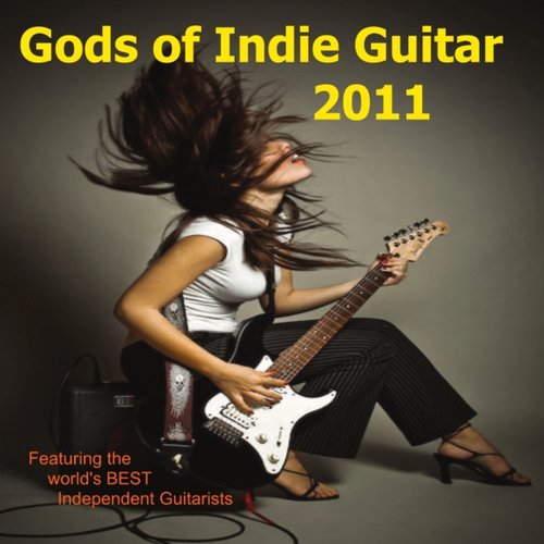 Gods of Indie Guitar - 2011